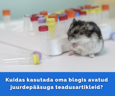 Kuidas kasutada oma blogis avatud juurdepääsuga teadusartikleid