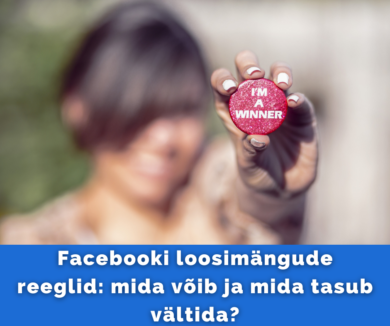 Facebooki loosimängude reeglid mida võib ja mida tasub vältida