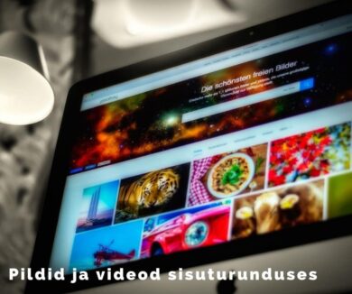 Pildid ja videod sisuturunduses