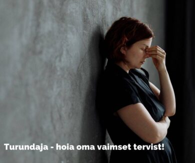 Vaimse tervise hoidmine turunduses