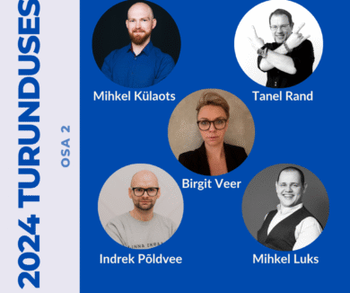 2024 turunduse ennustused, Mihkel Külaots, Tanel Rand, Birgit Veer, Indrek Põldvee, Mihkel Luks_2