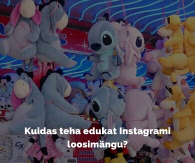 Kuidas teha edukat Instagrami loosimängu